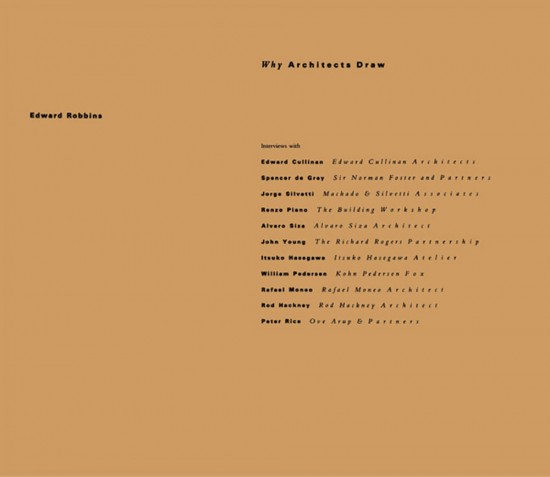 Why Architects Draw Edward Robbins Edward Cullinan