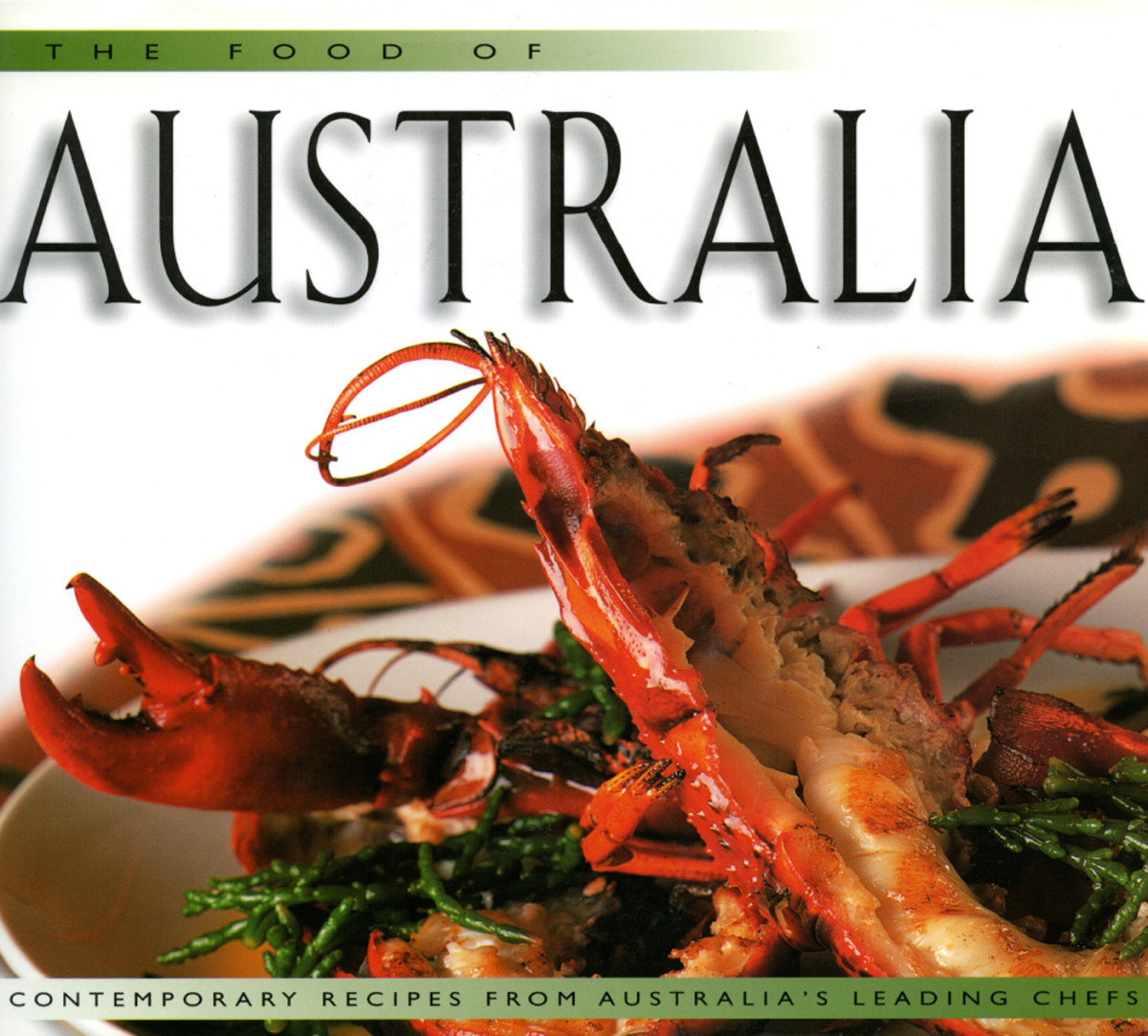 Food Of Australia Wendy Hutton