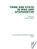 Tribe And State In Iran And Afghanistan Richard Tapper