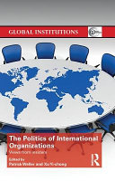 The Politics Of International Organizations Views From Insiders Xu Yichong