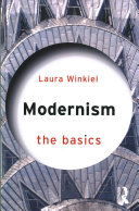 Modernism The Basics Laura Winkiel