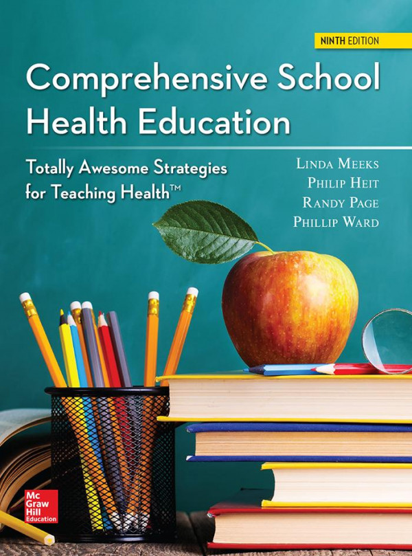 Comprehensive School Health Education Totally Awesome Strategies For Teaching Health 9th Edition Linda Meeks