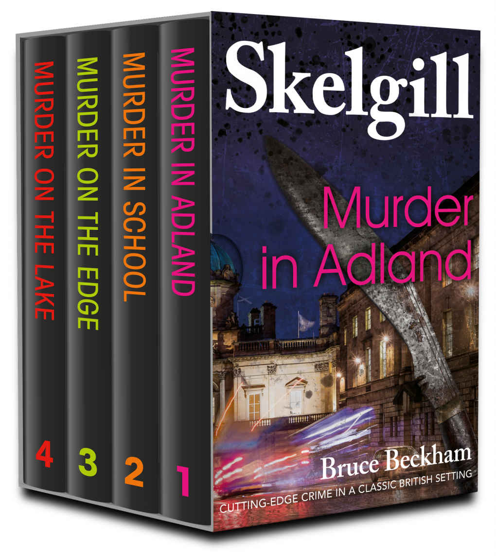 Di Skelgill Series Books 1 To 4 Bruce Beckham