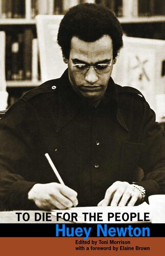 To Die For The People Huey Newton