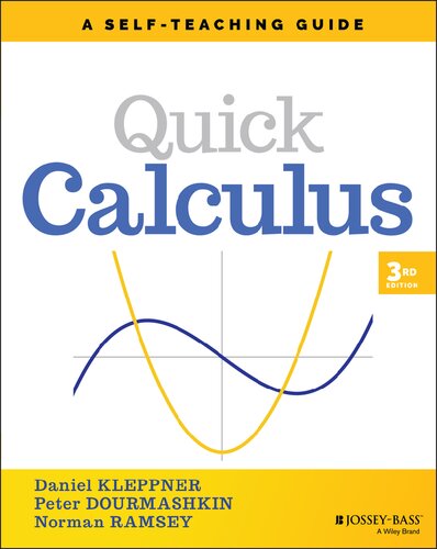 Quick Calculus A Selfteaching Guide Wiley Selfteaching Guides 3rd Edition 3rd Edition Daniel Kleppner