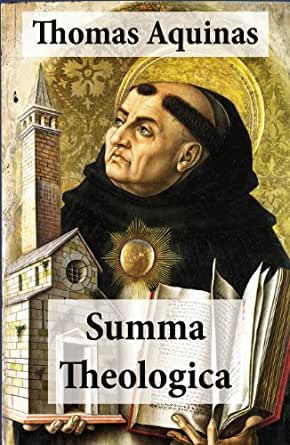 Summa Theologica With Part Question And Article Navigation Saint Thomas Aquinas