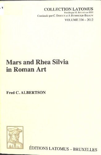 Mars And Rhea Silvia In Roman Art Fred Albertson