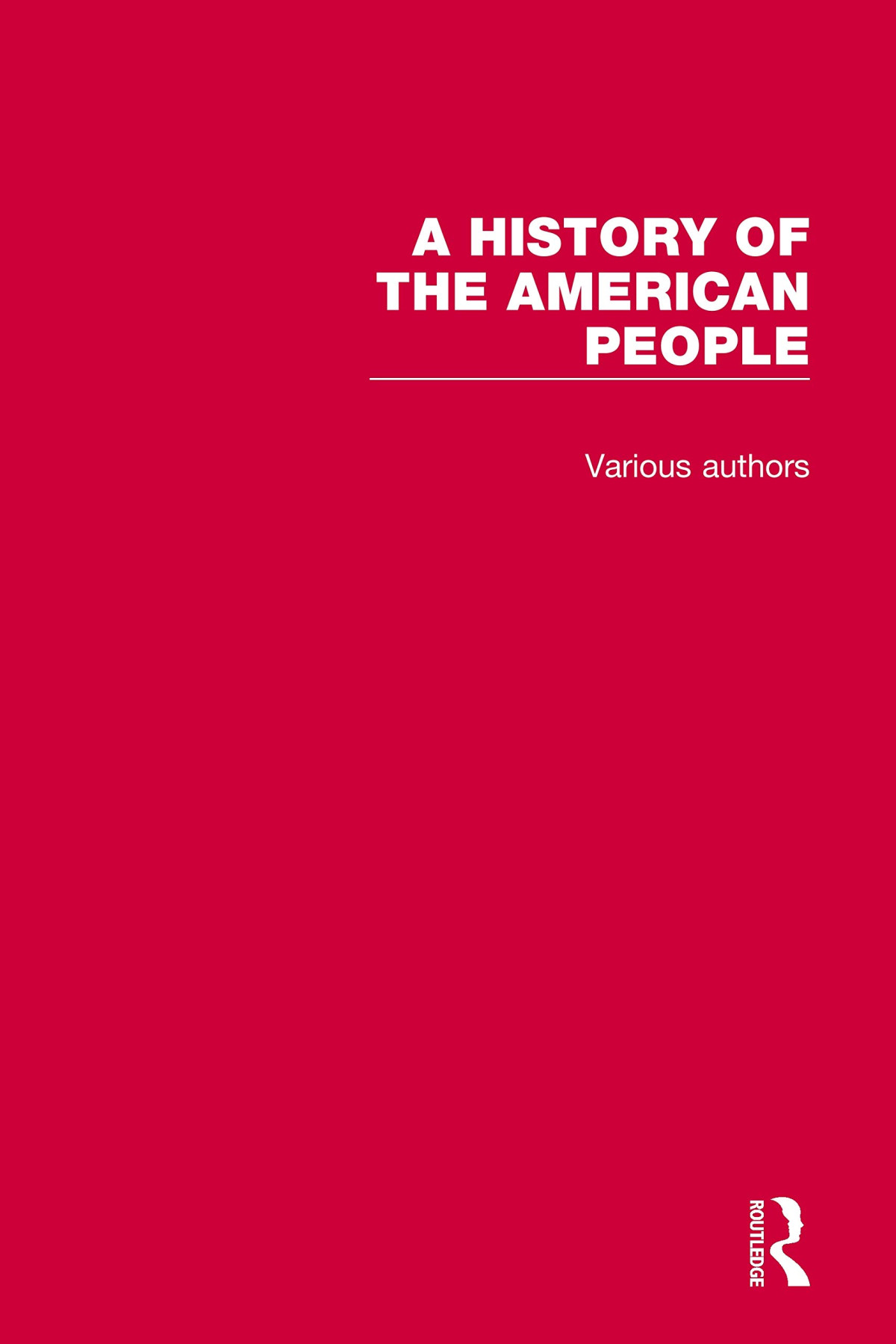 A History Of The American People Volume 1 To The Civil War 1st Edition James Truslow Adams