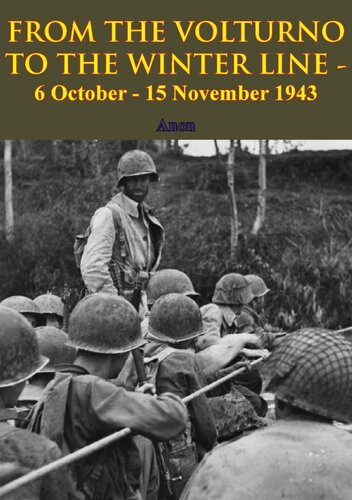 From The Volturno To The Winter Line 6 October15 November 1943 Anon