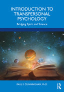 Introduction To Transpersonal Psychology Paul F Cunningham