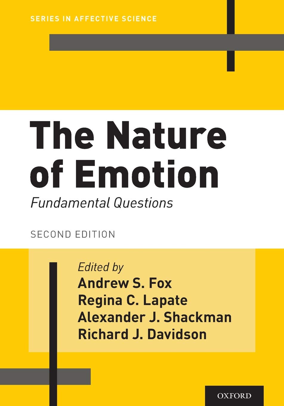 The Nature Of Emotion Fundamental Questions 2nd Edition Andrew S Fox Editor