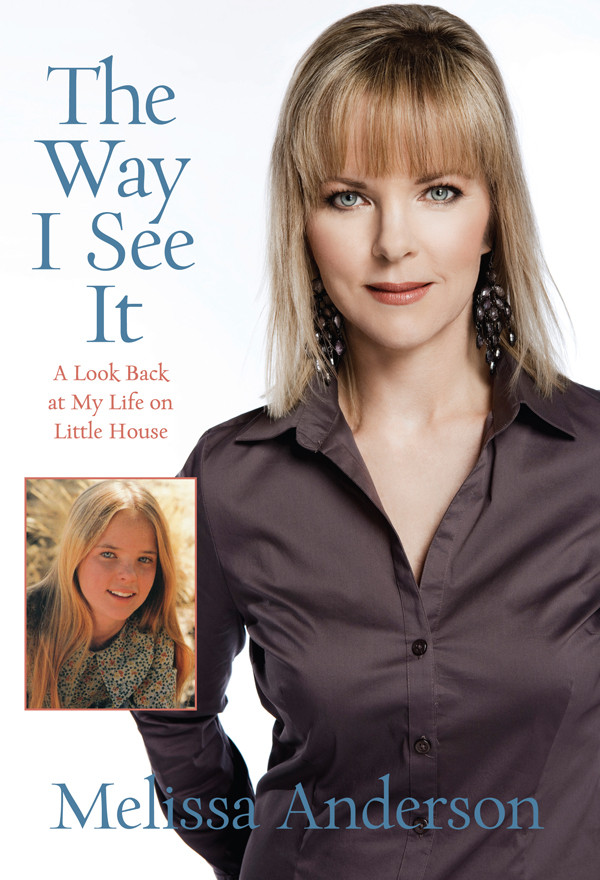 The Way I See It Melissa Anderson