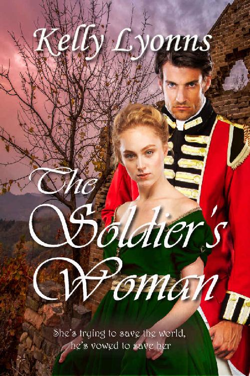 The Soldiers Woman Bladewood Legacy Book 1 Kelly Lyonns