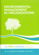 Environmental Management In Organizations The Iema Handbook John Brady