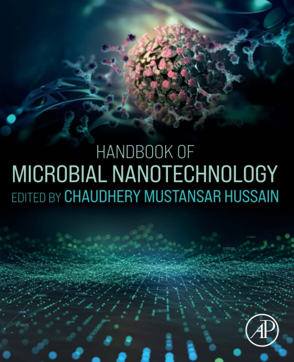 Handbook Of Microbial Nanotechnology Chaudhery Mustansar Hussain