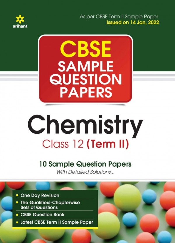 Cbse Class 12 Chemistry Term 2 Sample Question Papers Abhishika Kaushik