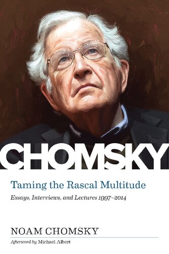 Chomsky Taming The Rascal Multitude Noam Chomsky
