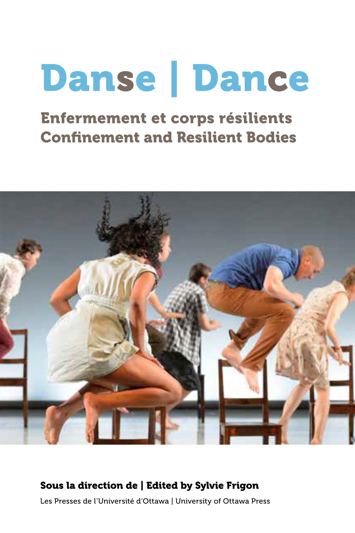 Danse Enfermement Et Corps Rsilients Dance Confinement And Resilient Bodies Unknown