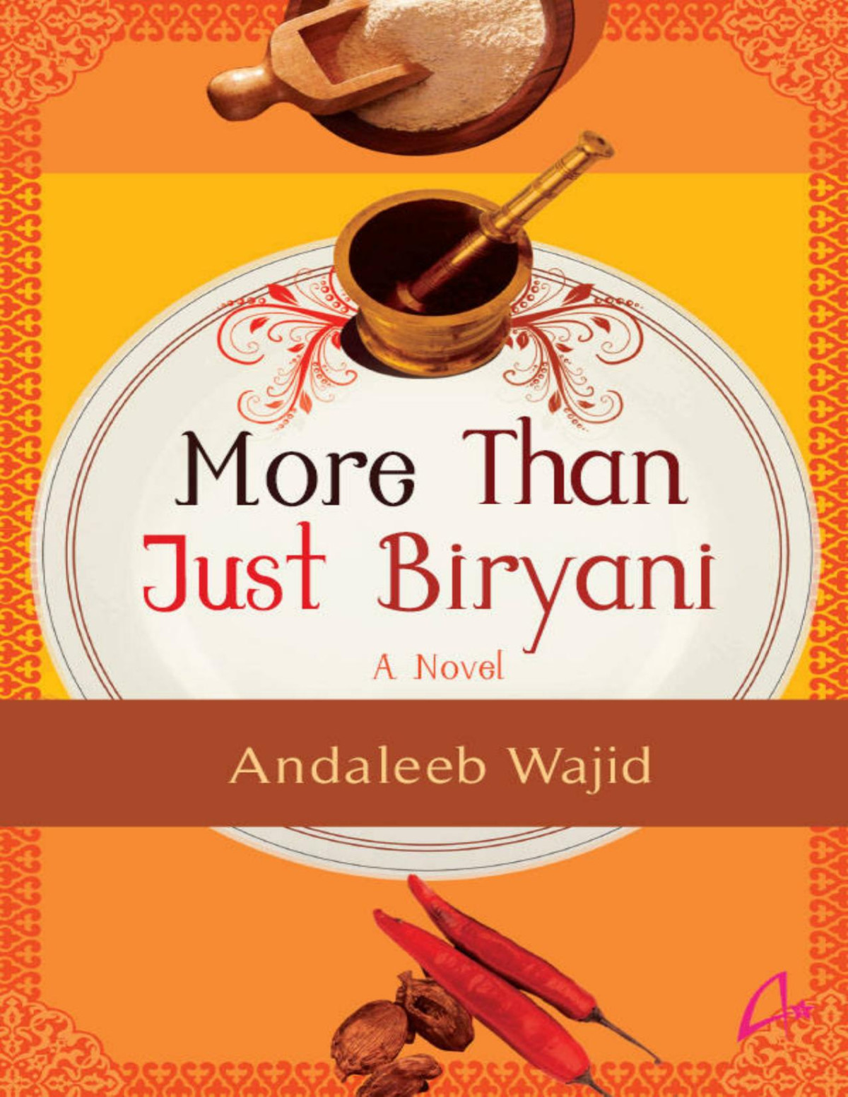 More Than Just Biryani Andaleeb Wajid