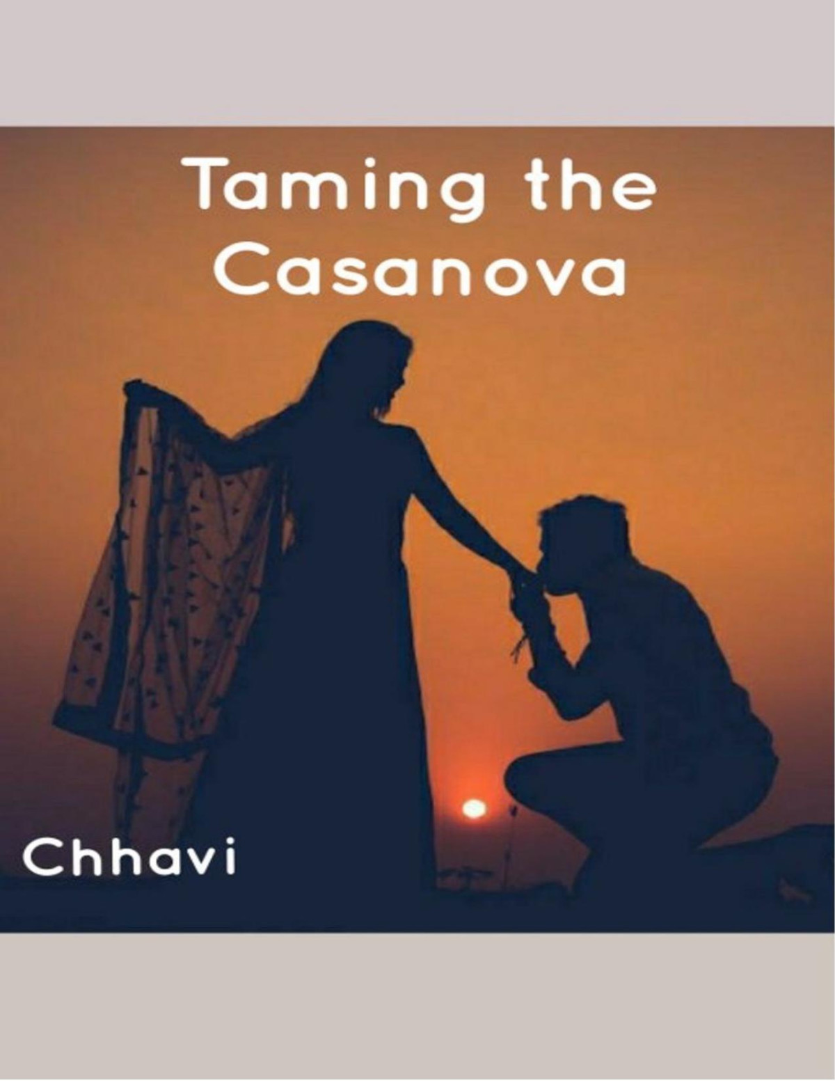 Taming The Casanova Oph Series 7 Chhavi Gupta5