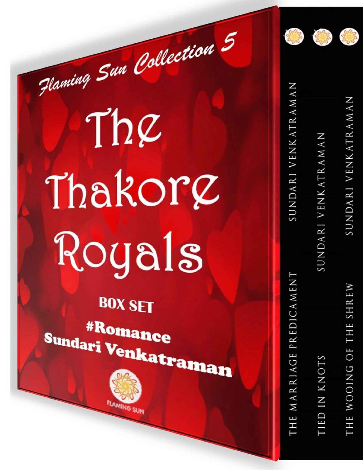 The Thakore Royals Box Set Of 3 Novels Sundari Venkatraman