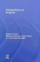 Perspectives On Projects Frank T Anbari Christophe Bredillet