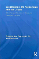 Globalization The Nationstate And The Citizen Dilemmas And Directions For Civics And Citizenship Education Alan Reid