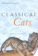 Classical Cats The Rise And Fall Of The Sacred Cat Donald W Engels