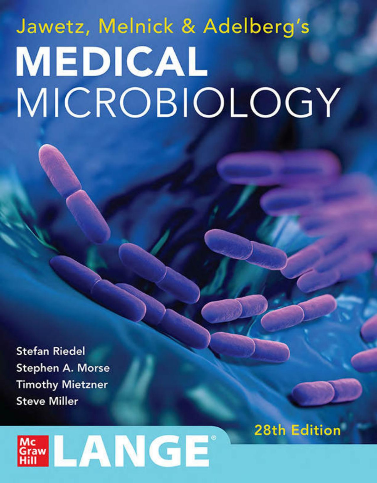 Jawetz Melnick Adelbergs Medical Microbiology 28th Edition Stefan Riedel