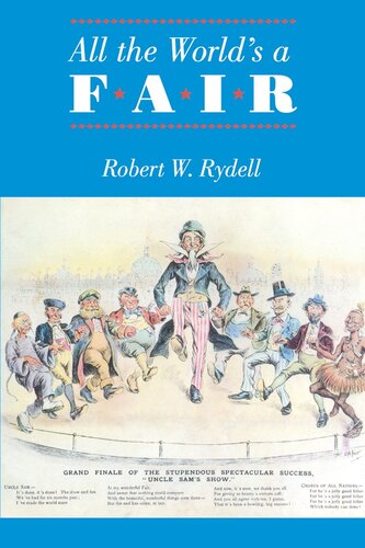 All The Worlds A Fair Robert W Rydell