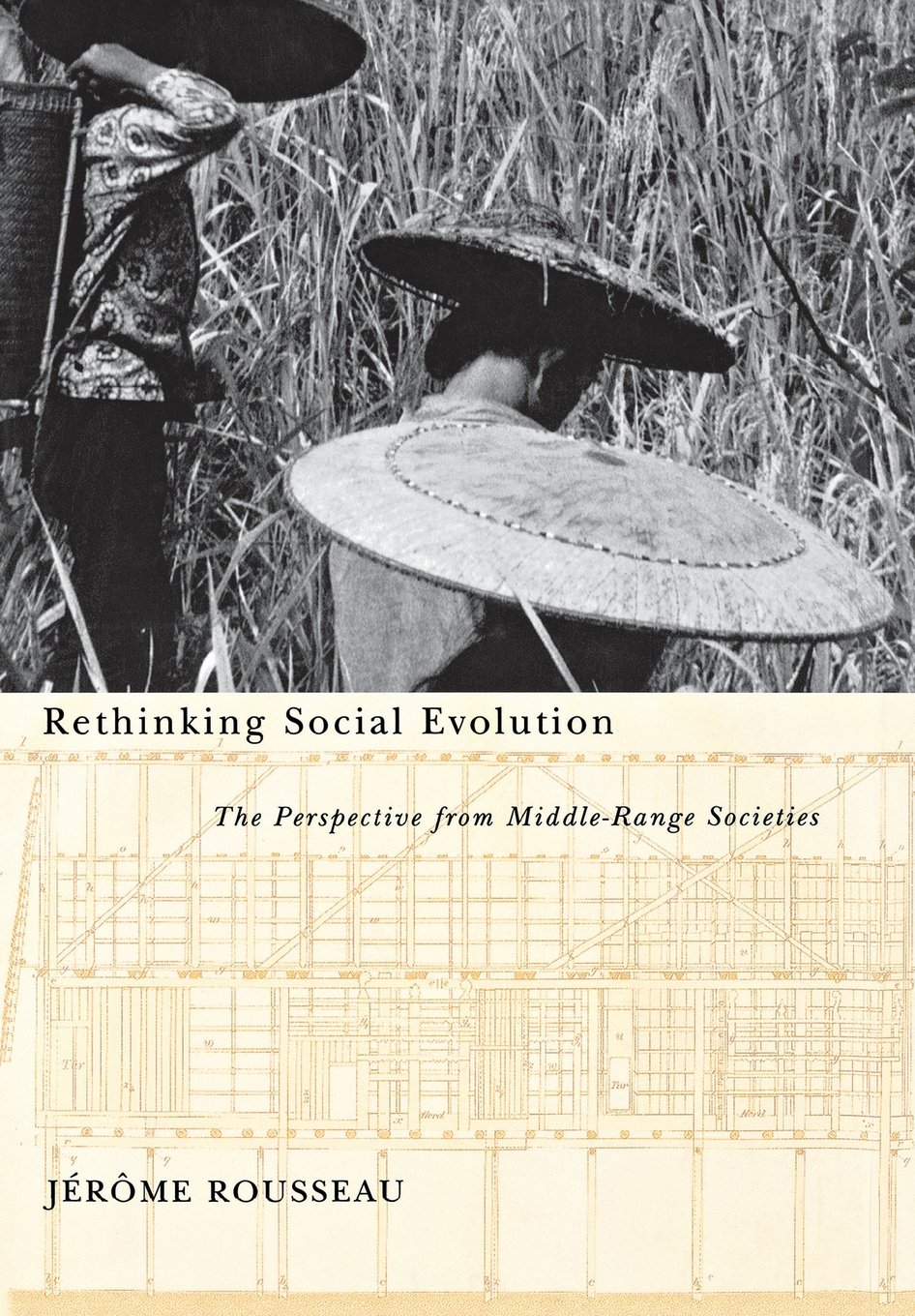Rethinking Social Evolution The Perspective From Middlerange Societies 1st Edition Jrme Rousseau