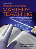 Madeline Hunters Mastery Teaching Robin Hunter
