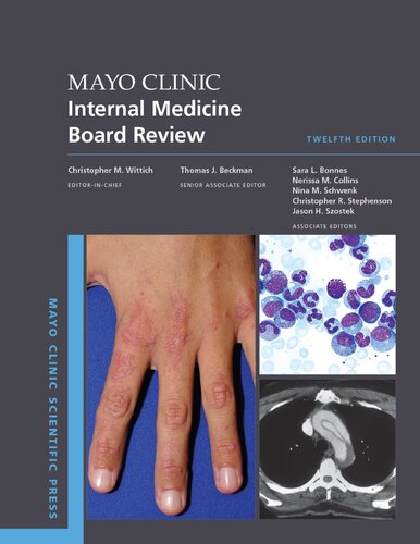 Mayo Clinic Internal Medicine Board Review 12th Christopher M Wittich Editor In Chief