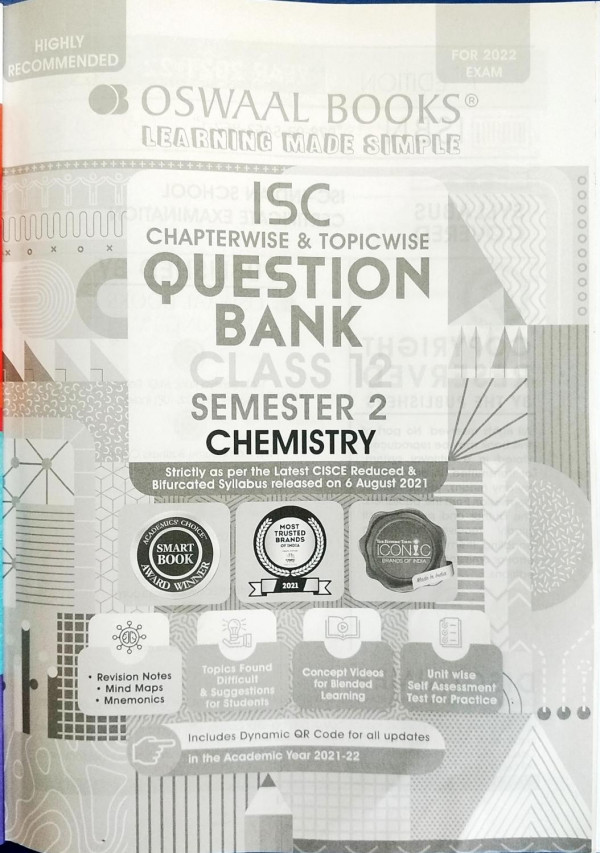 Isc Chemistry 2022 Semester 2 Chapterwise Topicwise Question Bank Oswaal Editorial Board