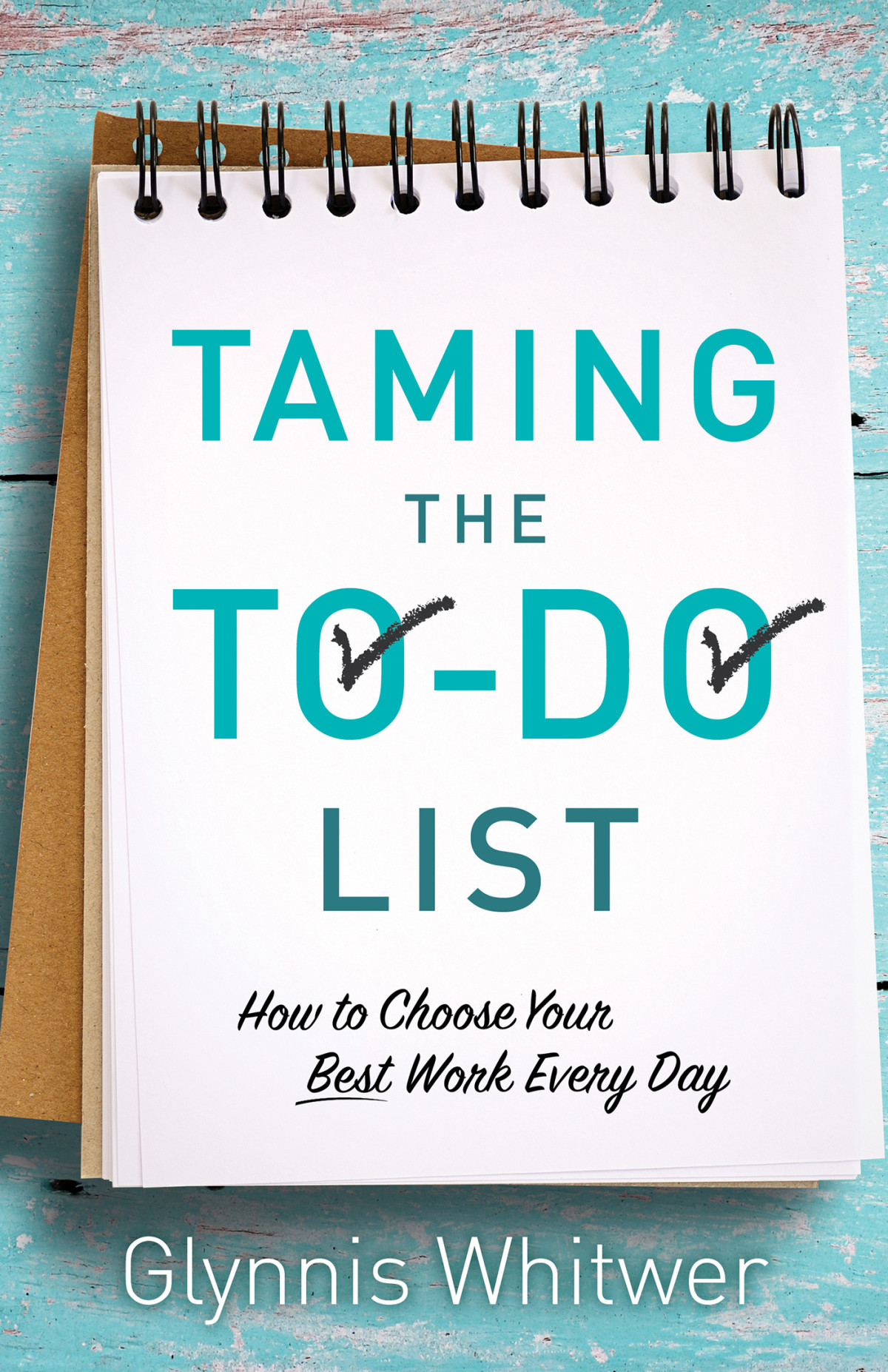 Taming The Todo List Glynnis Whitwer