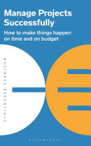 Manage Projects Successfully Business Essentials Bloomsbury Publishing