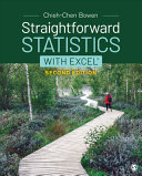 Straightforward Statistics With Excel 2nd Edition 2nd Chiehchen Bowen
