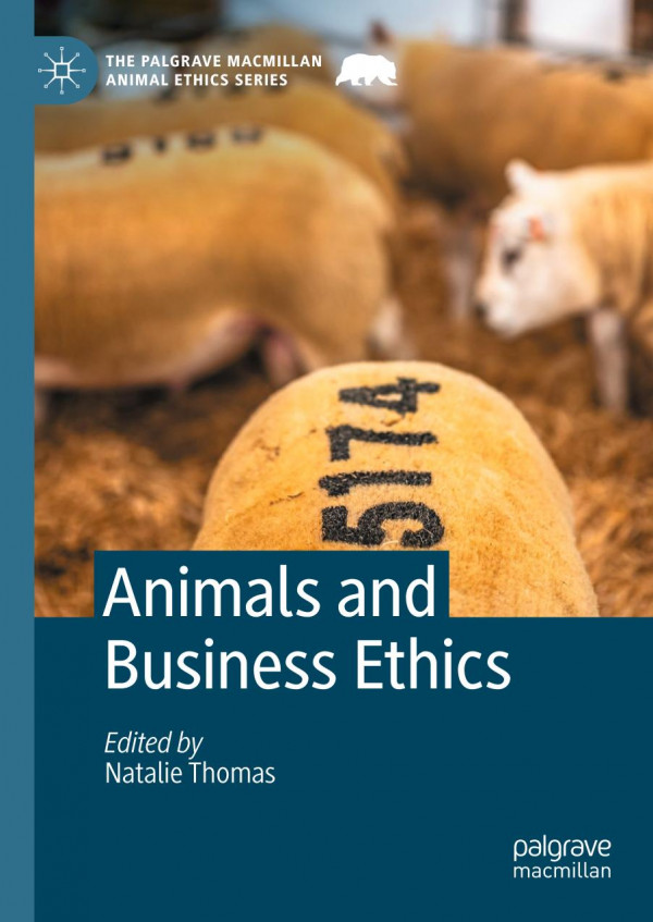 Animals And Business Ethics Natalie Thomas