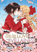 Im In Love With The Villainess Light Novel Vol 2 Publisher Revised Version Inori