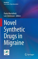 Novel Synthetic Drugs In Migraine Paolo Martelletti Lars Edvinsson