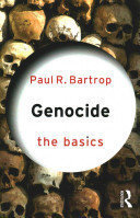 Genocide The Basics Paul R Bartrop