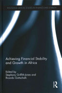 Achieving Financial Stability And Growth In Africa Stephany Griffithjones