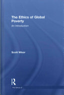 The Ethics Of Global Poverty An Introduction Scott Leigh Wisor