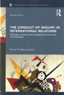 The Conduct Of Inquiry In International Relations Patrick Thaddeus Jackson
