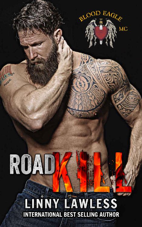 Road Kill Blood Eagle Mc Linny Lawless