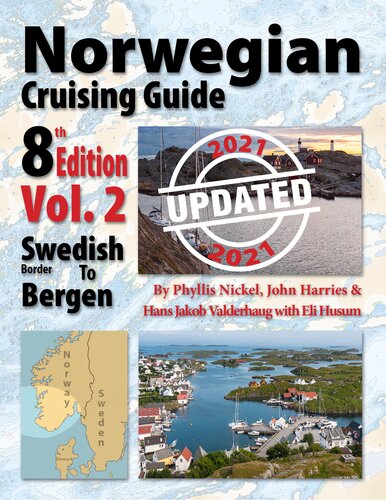 Norwegian Cruising Guide Swedish Border To Bergen 8th Edition Phyllis Nickel