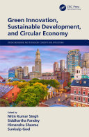 Green Innovation Sustainable Development And Circular Economy 1st Edition Nitin Kumar Singh