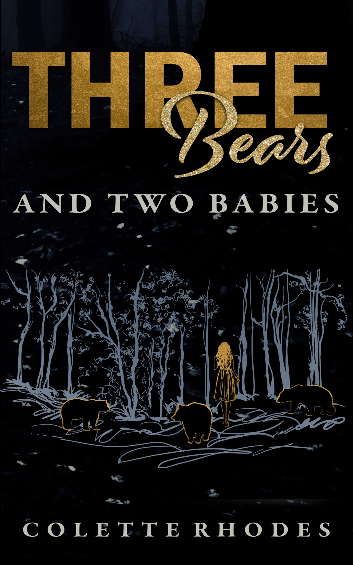 Three Bears And Two Babies Colette Rhodes