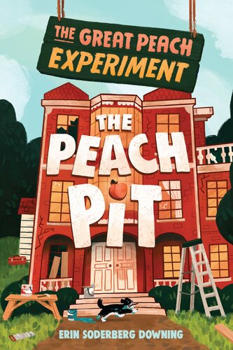 The Peach Pit Erin Soderberg Downing