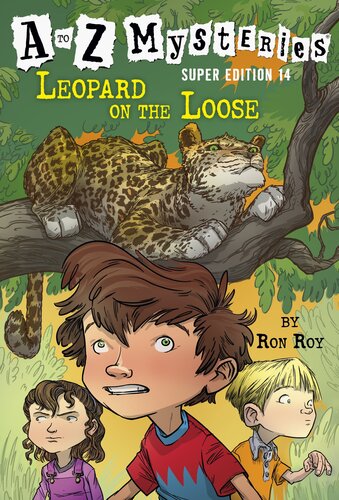 Leopard On The Loose Ron Roy